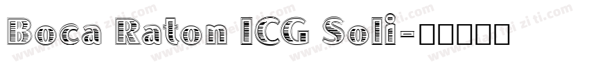 Boca Raton ICG Soli字体转换